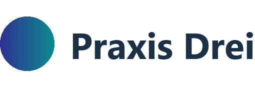 Praxis Drei